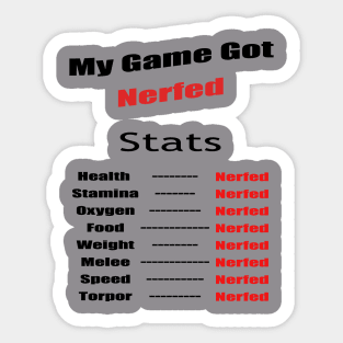 My Game got Nerfed! Sticker